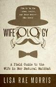 Wifeology