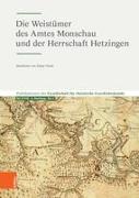 Die Weistümer des Amtes Monschau und der Herrschaft Hetzingen