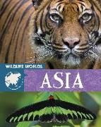 Wildlife Worlds: Asia