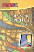 The Holy Spirit and Spiritual Gifts