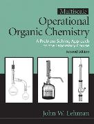 Multiscale Operational Organic Chemistry: A Problem Solving Approach to the Laboratory
