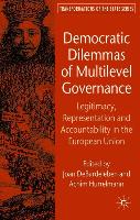 Democratic Dilemmas of Multilevel Governance