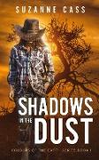 Shadows in the Dust