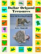 Dollar Origami Treasures