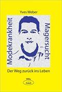 Modekrankheit Magersucht