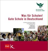 Was für Schulen! Gute Schule in Deutschland