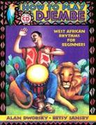 How to Play Djembe [With CD]