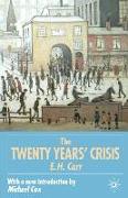 The Twenty Years' Crisis 1919-1939: An Introduction to the Study of International Relations