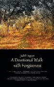 A Devotional Walk with Forgiveness