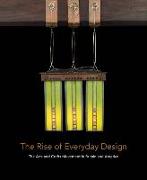 The Rise of Everyday Design