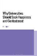 Why Universities Should Seek Happiness and Contentment