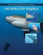 Freshwater Sharks