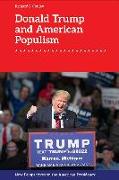 Donald Trump and American Populism