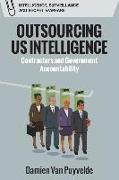 OUTSOURCING US INTELLIGENCE