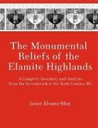 The Monumental Reliefs of the Elamite Highlands