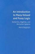 An Introduction to Many-Valued and Fuzzy Logic