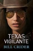 Texas Vigilante