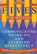 Using FIVES for Writing