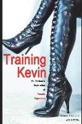 Training Kevin: Ms. Barbara's Exploration of Female Supremacy