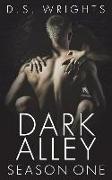 Dark Alley: The Complete First Season