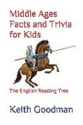Middle Ages Facts and Trivia for Kids: The English Reading Tree