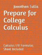 Prepare for College Calculus: Calculus I/II Formulas Sheet Included