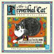 2019 the Proverbial Cat Feline Inspirations 16-Month Wall Calendar: By Sellers Publishing