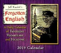 2019 Forgotten English Vanishing Vocabulary and Folklore Boxed Daily Calendar: By Sellers Publishing