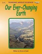 Our Ever-Changing Earth