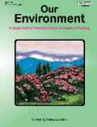 Our Environment: A Study Unit to Promote Critical & Creative Thinking