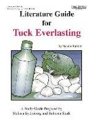 Literature Guide for Tuck Everlasting