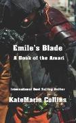 Emile's Blade: A Book of the Amari