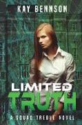 Limited Truth: A Squad Treble Novel