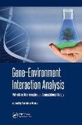 Gene-Environment Interaction Analysis