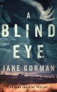 A Blind Eye