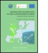 Identification and Mitigation of Large Landslide Risks in Europe