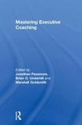 Mastering Executive Coaching