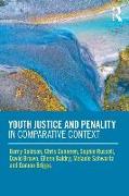 Youth Justice and Penality in Comparative Context