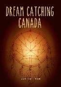 Dream Catching Canada