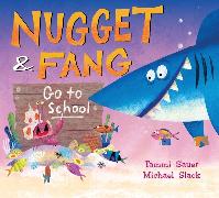 Nugget and Fang Go to School