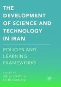 The Development of Science and Technology in Iran