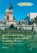 Politics and Public Space in Contemporary Argentine Poetry