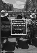 Indigenous Women¿s Movements in Latin America