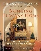 Bringing Tuscany Home