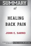 Summary of Healing Back Pain by John E. Sarno