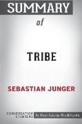 Summary of Tribe by Sebastian Junger