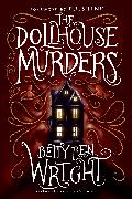 The Dollhouse Murders (35th Anniversary Edition)