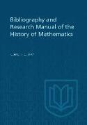 Bibliography and Research Manual of the History of Mathematics