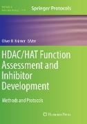 HDAC/HAT Function Assessment and Inhibitor Development