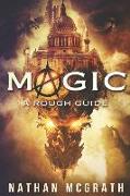 Magic. a Rough Guide